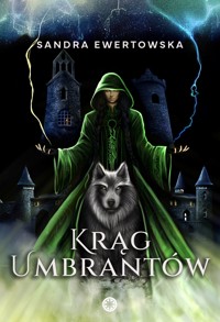 Krąg Umbrantów - Sandra Ewertowska - ebook + audiobook