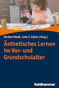 Ästhetisches Lernen im Vor- und Grundschulalter -  - ebook