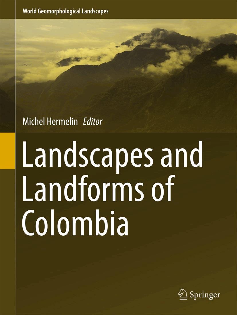 Landscapes and Landforms of Colombia