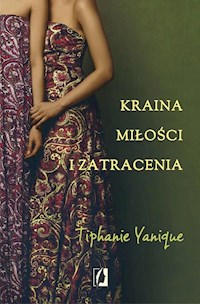 Kraina miłości i zatracenia - Yanique Tiphanie - książka