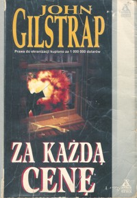 Za każdą cenę - John Gilstrap - ebook
