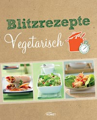 Blitzrezepte vegetarisch -  - ebook