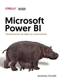 Microsoft Power BI. Transformación de datos en conocimiento - Jeremey Arnold - ebook