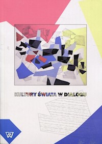 Kultury świata w dialogu -  - książka