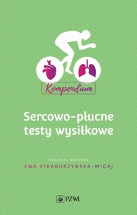 Sercowo-płucne testy wysiłkowe Kompendium -  - książka