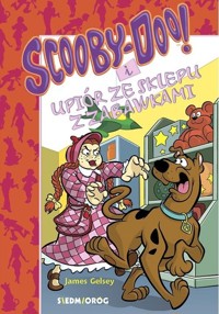 Scooby-Doo! i upiór ze sklepu z zabawkami - James Gelsey - książka
