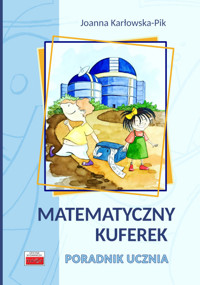 Matematyczny kuferek Poradnik ucznia - Karłowska-Pik Joanna - książka