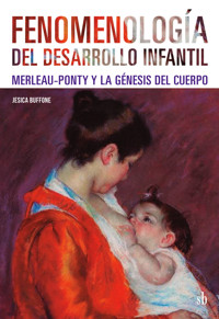 Fenomenología del desarrollo infantil - Jesica Buffone - ebook