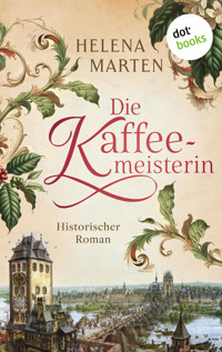 Die Kaffeemeisterin - Helena Marten - ebook