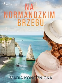 Na normandzkim brzegu - Maria Konopnicka - ebook