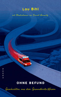 Ohne Befund - Lou Bihl - ebook