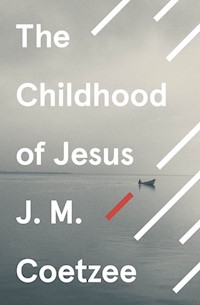 The Childhood of Jesus - Coetzee J.M. - książka