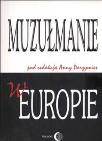 Muzułmanie w Europie -  - książka