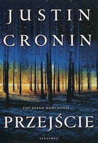 Przejście - Justin Cronin - książka