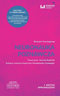 Neuronauka poznawcza - Passingham Richard - książka