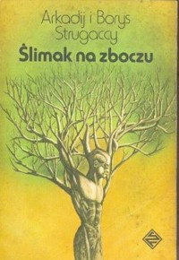 Ślimak na zboczu - Arkadij Strugacki, Borys Strugacki - ebook