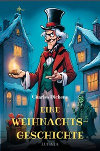 Eine Weihnachtsgeschichte - Dickens Charles - ebook