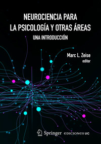 Neurociencia para la psicología y otras áreas - Marc L. Zeise - ebook