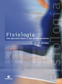 Fisiología del ejercicio físico y del entrenamiento - Joan Ramon Barbany - ebook