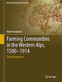 Farming Communities in the Western Alps, 1500–1914 - Robert Dodgshon - ebook