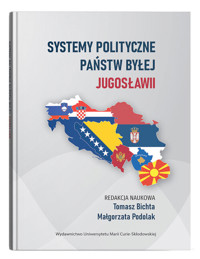 Systemy polityczne państw byłej Jugosławii -  - książka