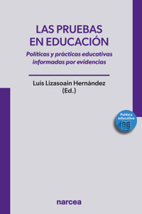 Las pruebas en educación - Luis Lizasoain Hernández - ebook
