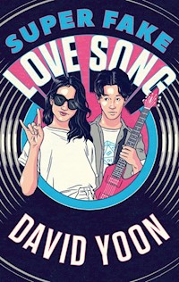 Super Fake Love Song - David Yoon - książka