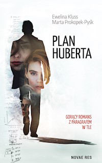 Plan Huberta - Kluss Ewelina, Prokopek-Pyśk Marta - książka