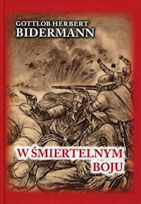 W śmiertelnym boju - Bidermann Gottlob Herbert - książka