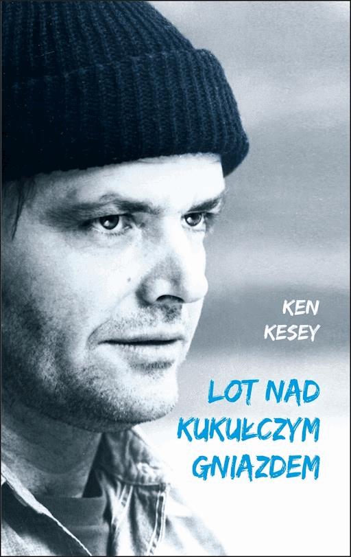 Okładka książki Lot nad kukułczym gniazdem