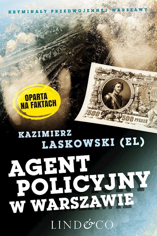 Okładka książki Agent policyjny w Warszawie. Kryminały przedwojennej Warszawy