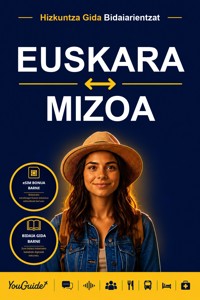 The Language Guide for Travelers - Basque to Mizo - YouGuide - ebook