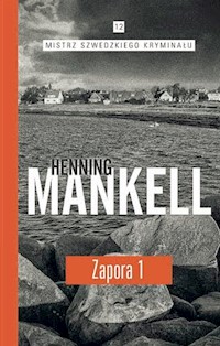 Zapora Część 1 - Mankell Henning - książka