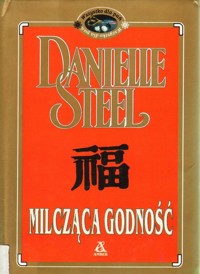 Milcząca godność - Danielle Steel - ebook