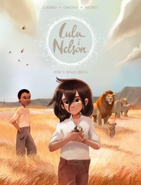 Lulu i Nelson Biała lwica Tom 3 - Neyret Aurélie, Girard Charlotte, Omont Jean-Marie - książka