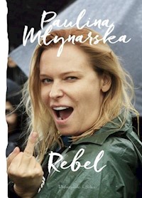 Rebel - Paulina Młynarska - książka