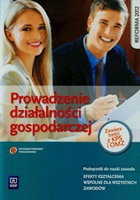 Prowadzenie działalności gospodarczej Podręcznik - Gorzelany Teresa, Aue Wiesława - książka