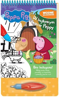 Peppa Pig Wodne kolorowanie W bajkowym świecie Peppy -  - książka