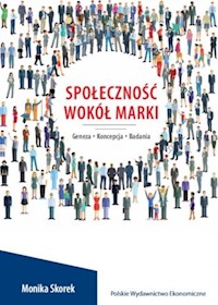 Społeczność wokół marki - Skorek Monika - książka
