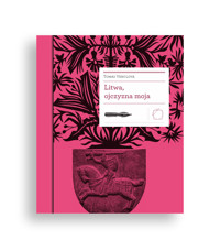 Biblioteka Europy Środka. Litwa, ojczyzna moja - Venclova Tomas - ebook