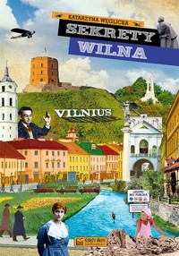 Sekrety Wilna - Katarzyna Węglicka - książka