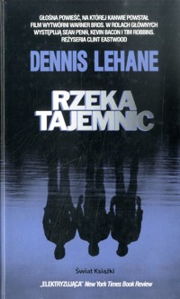 Rzeka tajemnic - Dennis Lehane - ebook