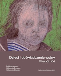 Dzieci i doświadczenie wojny. -  - książka