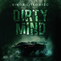 Dirty Mind - Litkowiec Kinga - ebook + audiobook + książka