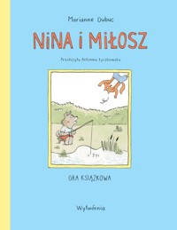Nina i Miłosz Gra książkowa - Dubuc Marianne - książka