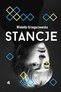 Stancje - Wioletta Grzegorzewska - książka