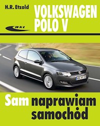 Volkswagen Polo V od VI 2009 do IX 2017 - H.R. Etzold - książka