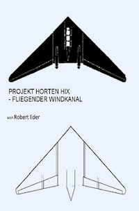 PROJEKT HORTEN HIX - Robert Eder - ebook