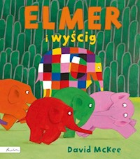 Elmer i wyścig - McKee David - książka