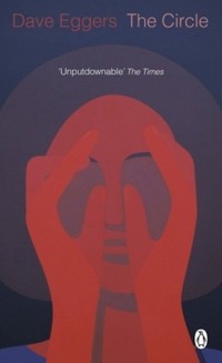 The Circle - Dave Eggers - książka